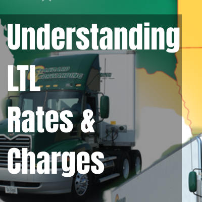 Understanding LTL Rates and Charges